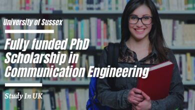 Fully-funded University of Sussex Ph.D. Scholarship in Communication Engineering, UK for 2023