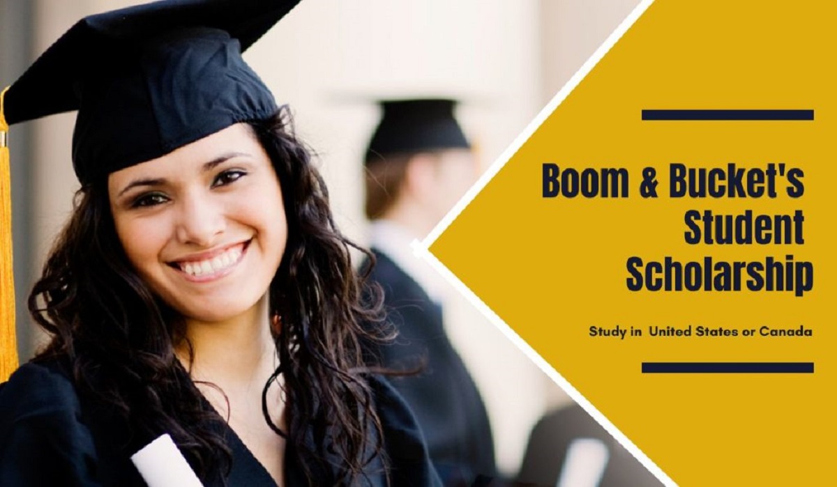 Boom & Bucket's Student Scholarship in the United States or Canada for 2024