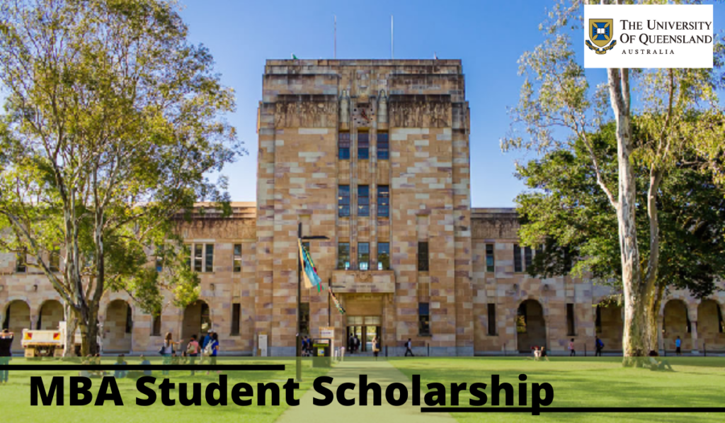 MBA Student Scholarship – International at the University of Queensland, Australia 2023