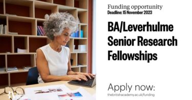 British Academy BA/Leverhulme Senior Research Fellowships in the UK for 2023