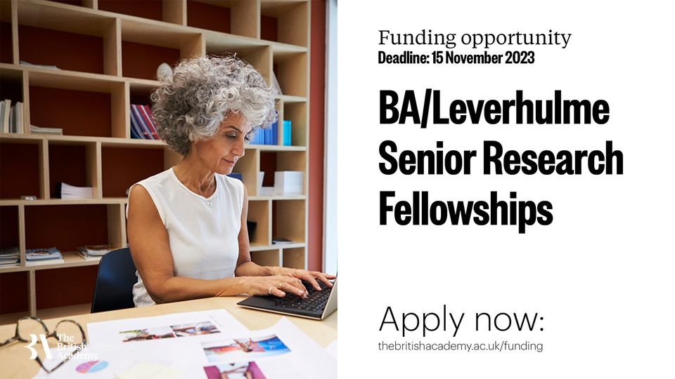 British Academy BA/Leverhulme Senior Research Fellowships in the UK for 2023