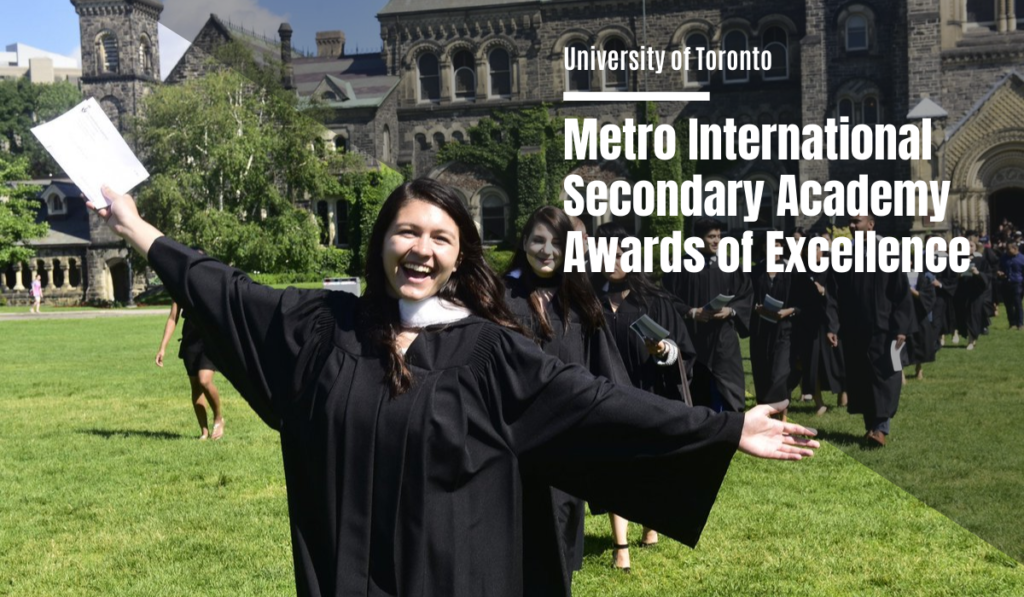 University of Toronto Metro International Secondary Academy Awards, Canada 2024