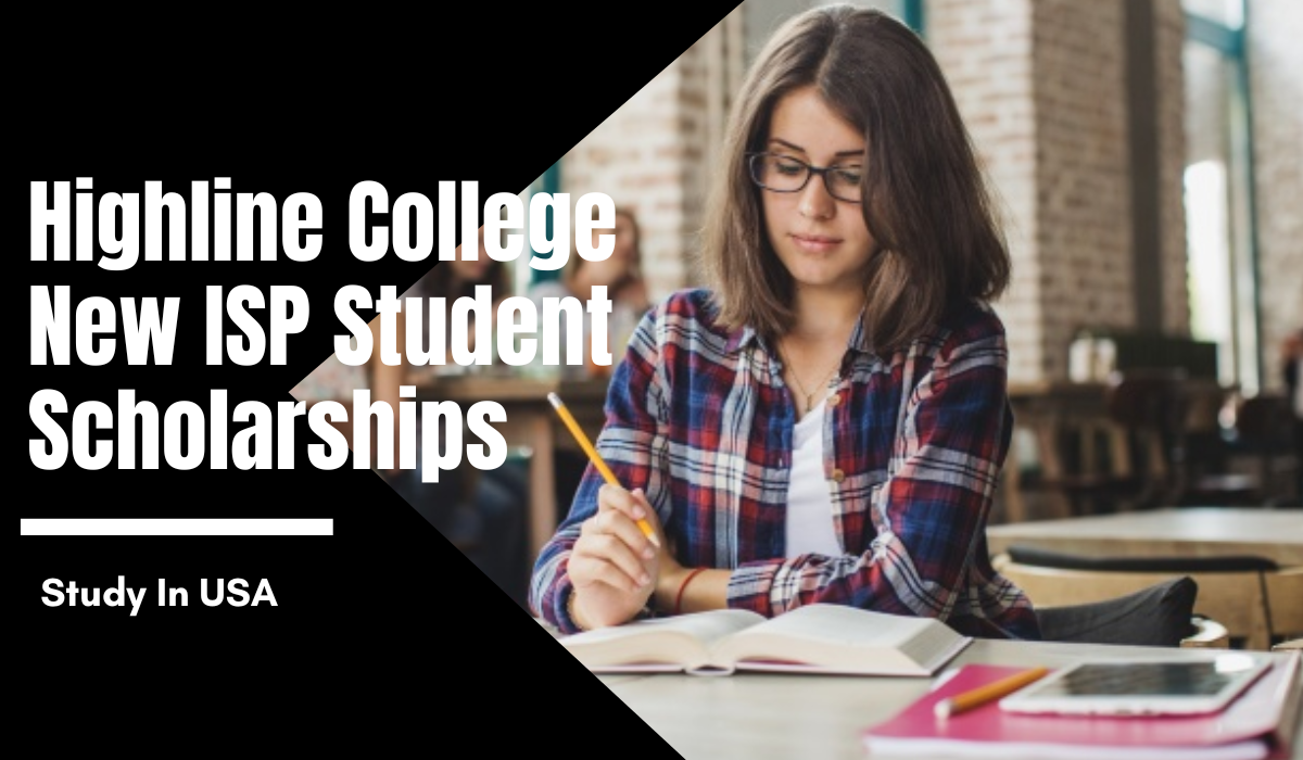 Highline College New ISP Student Scholarships in the United States for 2024