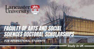 Lancaster University Faculty of Arts and Social Sciences Doctoral Scholarships, UK 2024