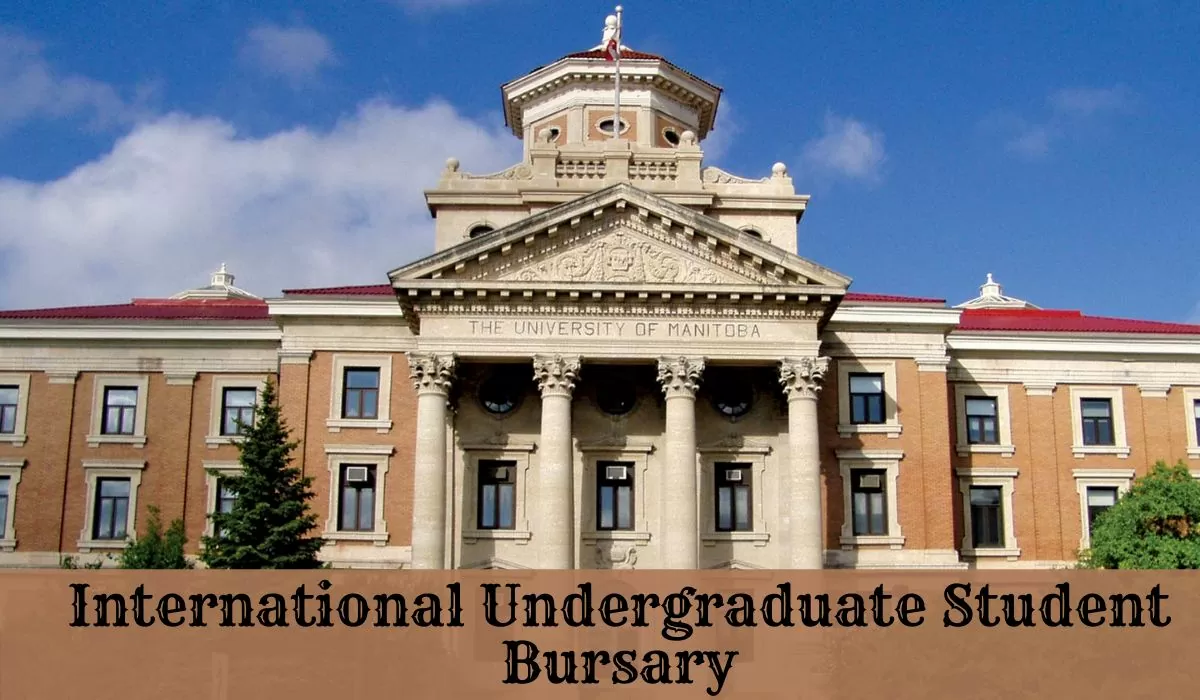 University of Manitoba International Bursary for Undergraduate Students in Canada for 2024