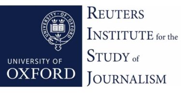 University of Oxford Reuters Institute Journalist Fellowship Programme, UK 2024